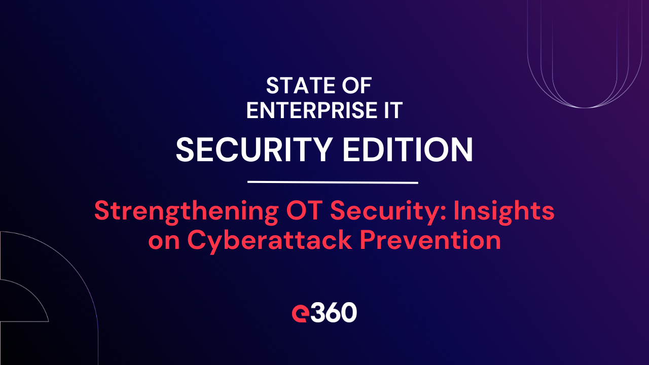 Strengthening OT Security: Insights on Cyberattack Prevention
